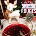 COCKTAIL FRUITS ROUGES