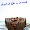 Fondant Rhum-Chocolat (sans gluten)