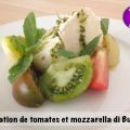 Variation de tomates et mozzarella di Bufala
