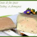 Mousse de foie épicée au Riesling et Armagnac[...]