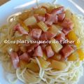 Spaghetti au jambon et ananas , sauce[...]