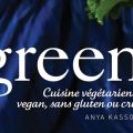 Green d'Anya Kassof + Flan de tofu aux tomates,[...]