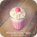 Milkshake fraises Tagada et noix de coco {[...]