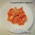 Coquillettes rapides