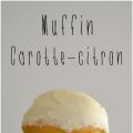 Muffins carotte-citron