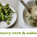 Poulet au curry vert & aubergines thaï
