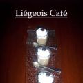 Pré dessert : Minis liègois au café