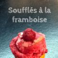Petits soufflés à la framboise ♥