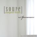 Soupe courgette basilic