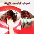 Muffin cioccolato e fragole. Senza lievito nè[...]