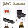 J&C Wishlist #1