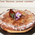 Tarte « Bananes, caramel, noisettes »