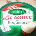 A l'essai: SAUCE AU ROQUEFORT Société