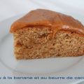 Gâteau à la banane, au miel et au beurre de[...]