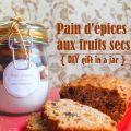 Pain d'épices aux fruits secs 