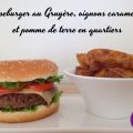 Cheeseburger au Gruyère, oignons caramélisés et[...]