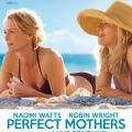 Perfect mothers