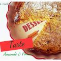 Tarte à la Crème d'Amande et aux Pommes