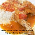 Poulet, sauce au lait de coco et curry