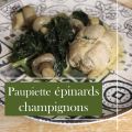 Paupiettes de Veau aux Épinards et Champignons[...]