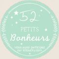 [52 petits bonheurs] Semaine 3