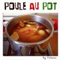 Poule au pot à ma façon