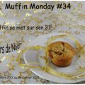 Concours MM # 34 :  le muffin se met sur son 31!