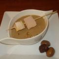 Velouté de marrons et sa brochette de foie[...]