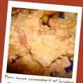 Porc sauce camembert et lardons - Cerdo salsa[...]