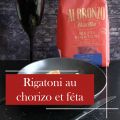 Mezzi rigatoni au chorizo et feta : un plat de[...]