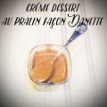 Crème dessert au pralin (façon Danette)