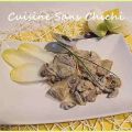 Endives à la forestière sauce moutardée,[...]