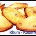 Madeleines au rhum - raisins, Recette Ptitchef
