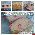 Dessert du jour : Cake aux cerises