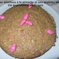Gâteau moelleux à la pistache et pralines roses