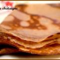 Crêpes à la farine de châtaigne,lait de[...]