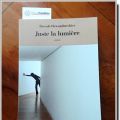 [Lecture] Juste la lumière - Pascale[...]