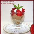 TRIFLE  FRAISES/RHUBARBE SUR CREME AUX AMANDES