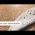 Pâte à crêpe - Crêpe Sarrasin : Une recette[...]