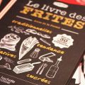 {jeu-concours} Le livre des frites, un livre à[...]