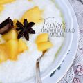Tapioca con mele speziate allo zafferano |[...]