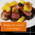 Magret de Canard à la Mangue