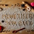 Gagner de l'argent avec son blog de cuisine