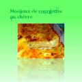 Moelleux chèvre-courgettes