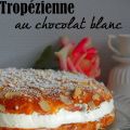 Tropézienne au chocolat blanc