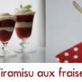 Tiramisu aux fraises