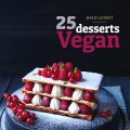 25 Desserts Vegan