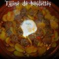 Tajine de boulettes de viande hachée, Recette[...]