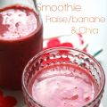 Smoothie fraise, banane et graines de chia
