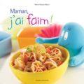 MAMAM, J'AI FAIM ! LE LIVRE À GAGNER !